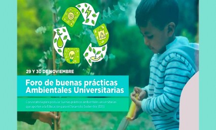 Inicia el Foro de Buenas Pr&aacute;cticas Ambientales Universitarias