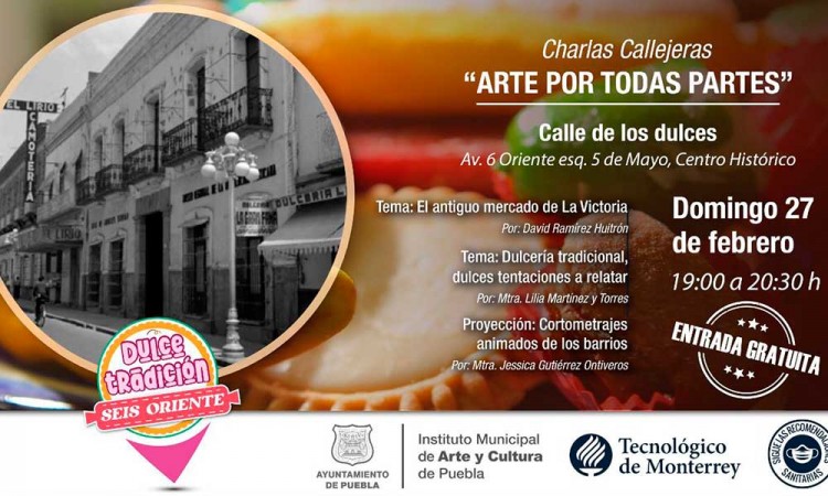 ¡ES HOY! No te pierdas las charlas de “Arte por todas partes” en el Centro Histórico de Puebla