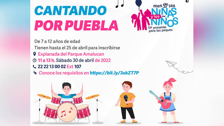 Niñas, niños y adolescentes todavía pueden inscribirse al concurso infantil "Cantando por Puebla"