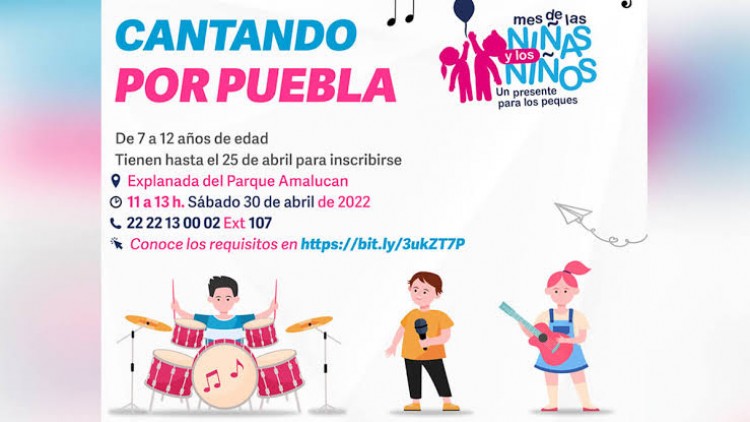 Niñas, niños y adolescentes todavía pueden inscribirse al concurso infantil Cantando por Puebla