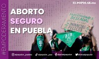 En Puebla se puede abortar de forma segura 
