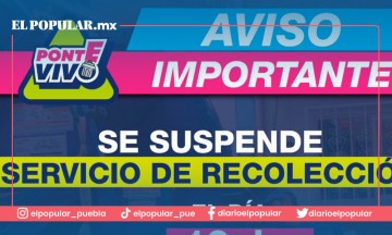 Se suspenderá recolección de residuos el 12 de diciembre