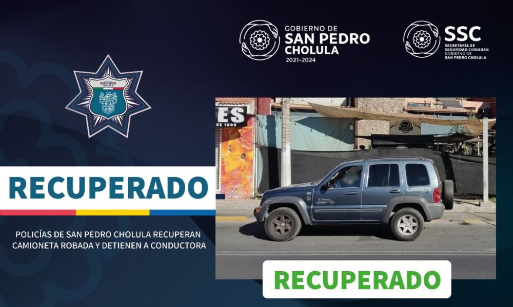 Policías de San Pedro Cholula recuperan camioneta robada y detienen a conductora