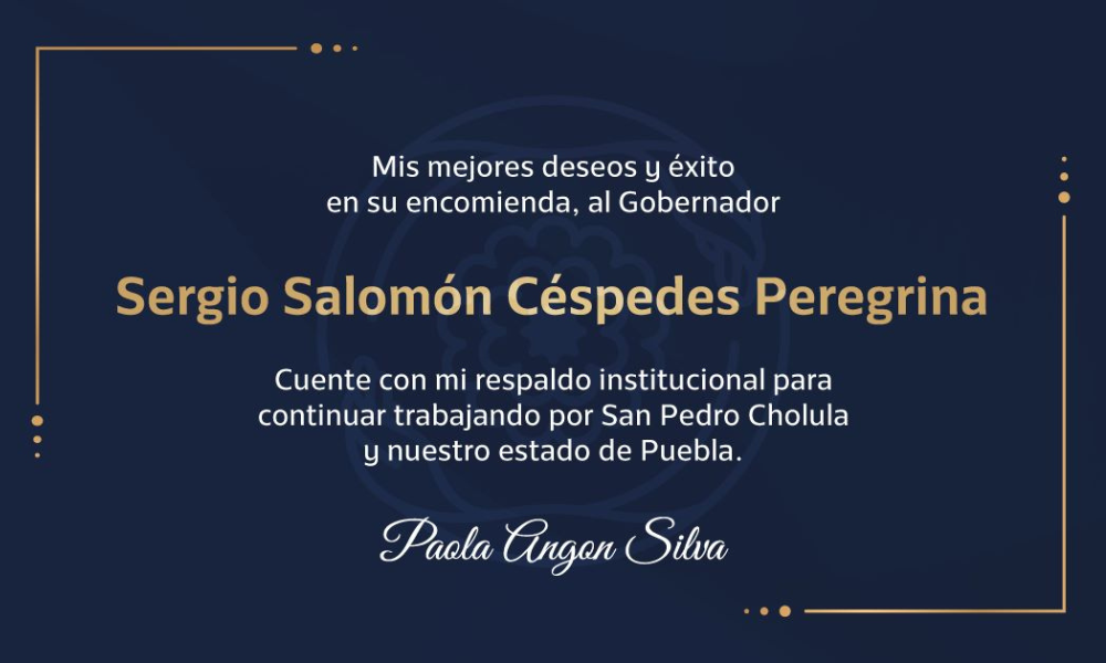 Gobierno de Cholula trabajará con el gobernador Sergio Salomón: Paola Angon