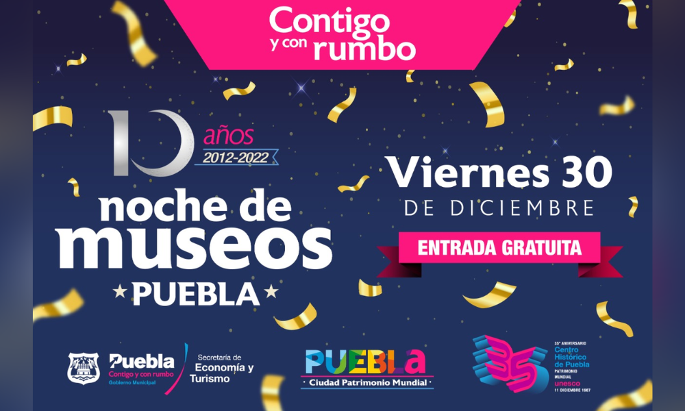 Ayuntamiento de Puebla invita a la última Noche de Museos del año