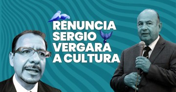 Renuncia Sergio Vergara a Cultura; llega Alejandro Montiel