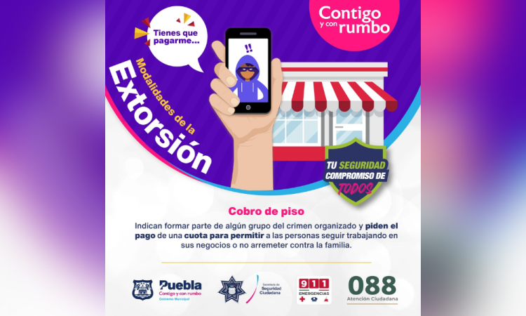 Policía Municipal de Puebla asesora a la ciudadanía ante posibles extorsiones telefónicas