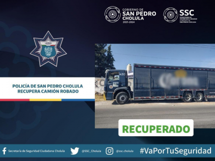 Policías San Pedro Cholula recuperan camión de carga con reporte de robo