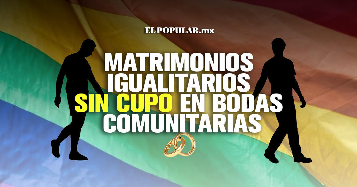 Matrimonios de la comunidad LGBT+ no cupieron en boda masiva: Valentín Carmona