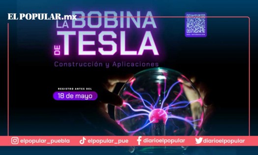 Concurso / La Bobina de Tesla  Benemérita Universidad Autónoma de Puebla