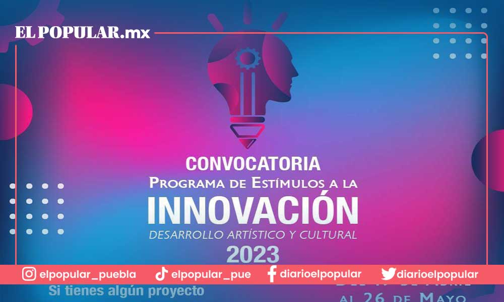 Convocatoria Programa de Estímulos a la Innovación, Desarrollo Artístico y Cultural 2023