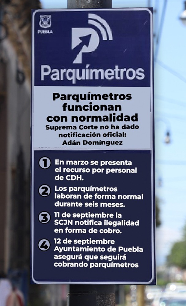 Se cobrarán parquímetros hasta que Suprema Corte nos notifique oficialmente: Adán Domínguez
