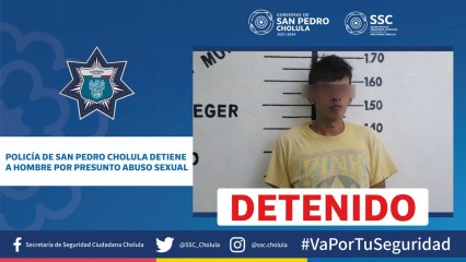 Detenido por Abuso Sexual en San Pedro Cholula: Detalles del Caso