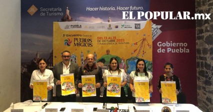 ¡Prepara tu visita! Teziutlán será sede del tercer encuentro Estatal de Pueblos mágicos