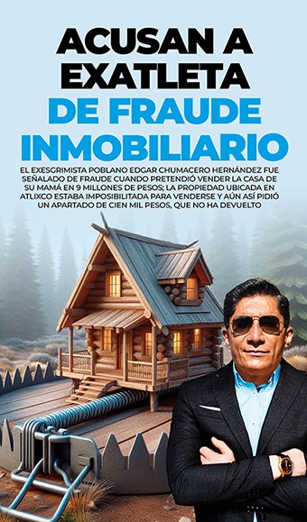 Edgar Chumacero es acusado de fraude inmobiliario