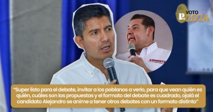 En el debate demostraré que soy el indicado para gobernar Puebla: Lalo Rivera