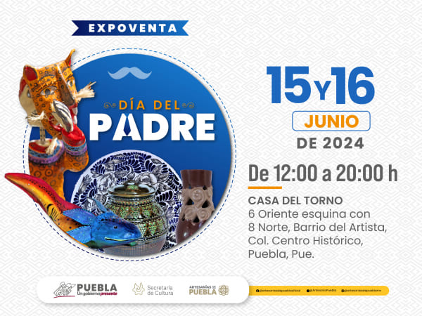 Festejo del día del padre, expoventa en la Casa del Torno