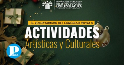 Voluntariado del Congreso de Puebla invita a disfrutar de actividades culturales