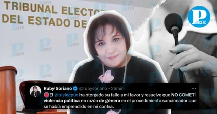 La periodista Rubí Soriano no ejerció violencia política de género: Tribunal Electoral