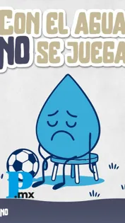 SOSAPACH lanza campaña “Con el agua no se juega” para cuidar el recurso