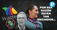 TV Azteca no recibe publicidad oficial porque debe impuestos: Sheinbaum
