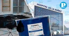 Alerta en el Hospital de la Niñez Poblana por derrame de formol