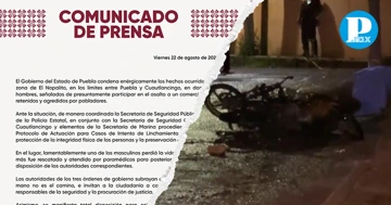 El Gobierno del Estado de Puebla condenó enérgicamente los hechos registrados en la zona de El Nopalito