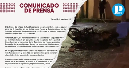Gobierno de Puebla condena intento de linchamiento en El Nopalito
