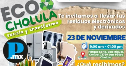 Cholula lanza jornada para reciclar electrónicos y residuos derivados en Parque Soria