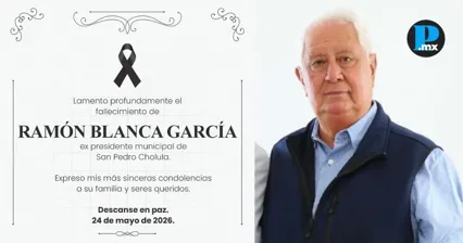 Muere Ram&oacute;n Blanca Garc&iacute;a, exalcalde de San Pedro Cholula