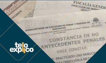 Te lo explico: Así puedes obtener una constancia de antecedentes no penales