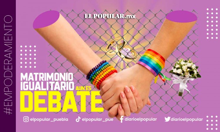 Aún existen opositores al Matrimonio Igualitario en Puebla