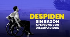 Despido a persona con discapacidad en SEP, aún sin resolver