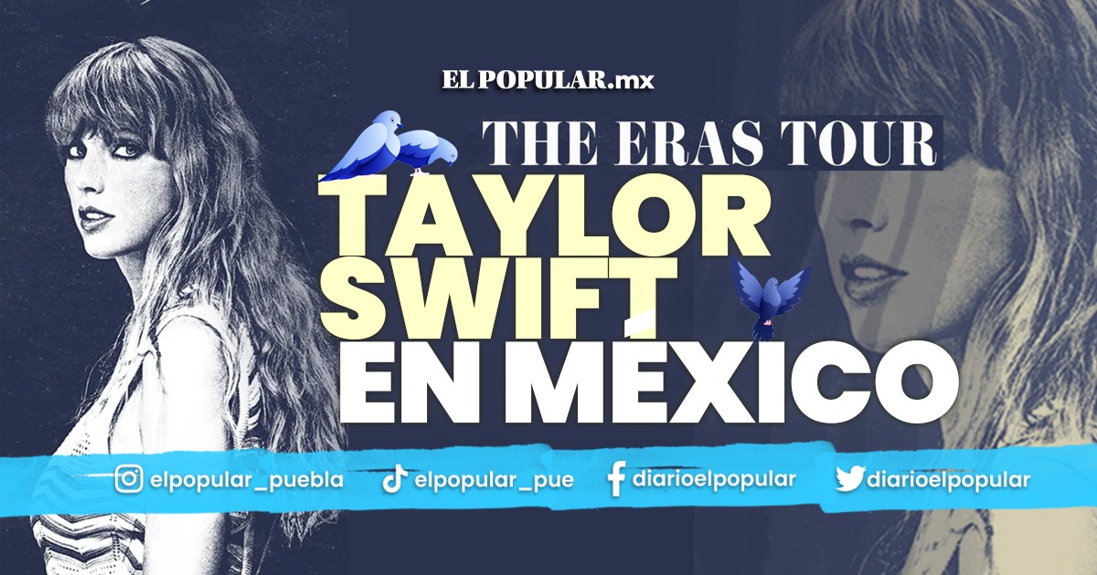 Taylor Swift anuncia concierto en México con su gira The Eras Tour