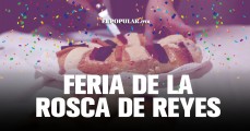 Después de tres años, vuelve la Feria de la Rosca a Puebla