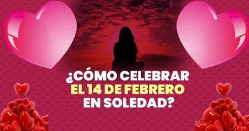 14 de febrero también es día del amor propio