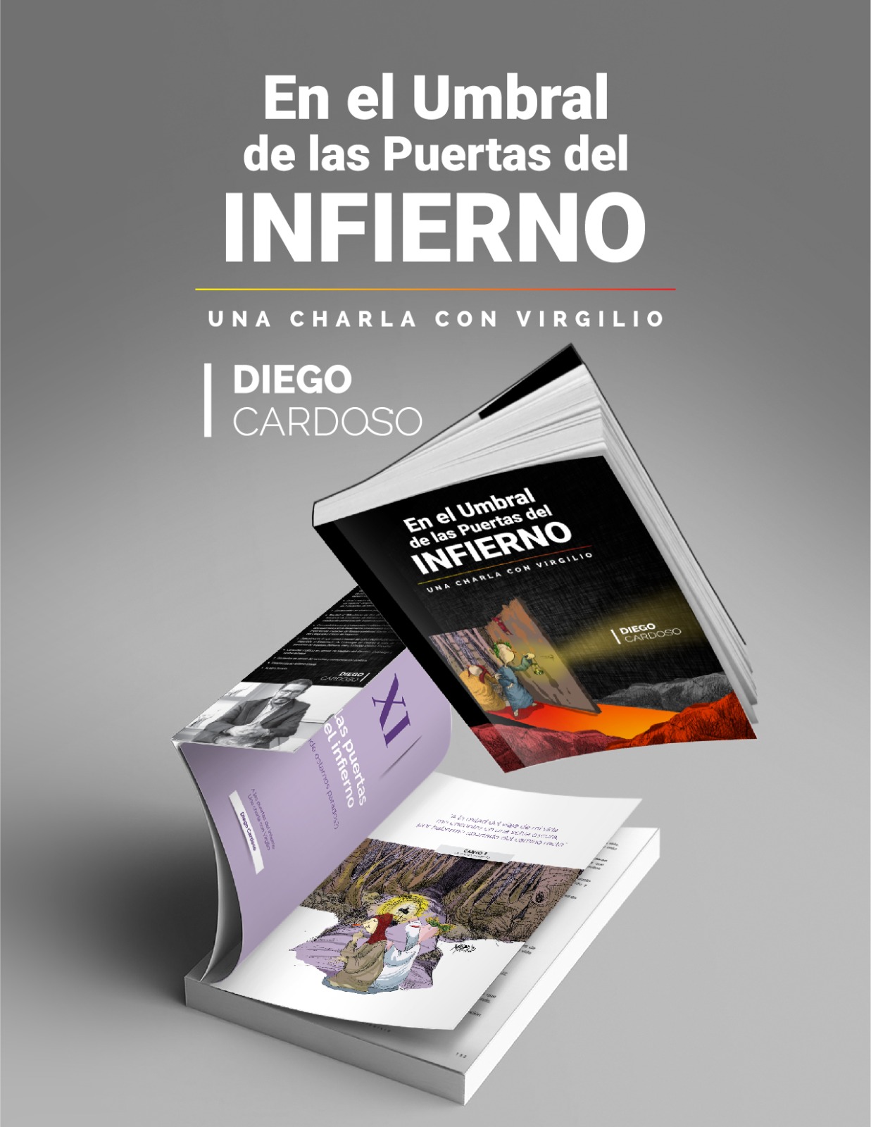 Diego Cardoso Pérez presenta su nuevo libro “En el umbral de las puertas del infierno, una charla con Virgilio”