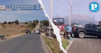 Bloquean accesos a Huejotzingo por el presunto secuestro de una profesora