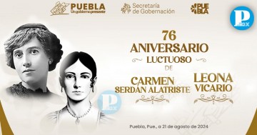 Aniversario luctuoso Carmen Serdán y Leonara Vicario 