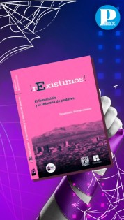 Presentación del libro "!rExistimos! El feminicidio y la telaraña de poderes" en Puebla