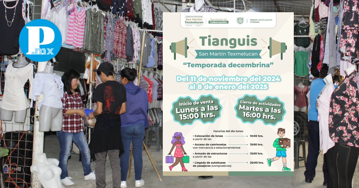 Estos son los horarios del Tianguis de Texmelucan en temporada decembrina