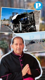 Monseñor Martínez pide oración por víctimas del accidente y violencia en Puebla