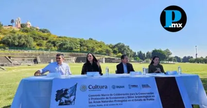 El acuerdo firmado en la Zona Arqueológica de Cholula permitirá proteger sitios como Cantona y Yohualichan hasta 2030. 