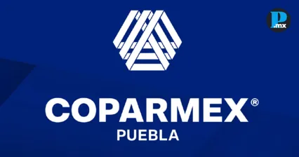  Coparmex Puebla pidi&oacute; continuar con el dinamismo econ&oacute;mico