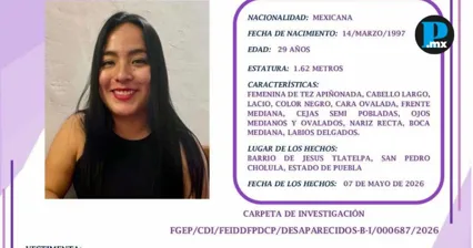 Solicitan apoyo para localizar a Paola Yizel; desapareci&oacute; en San Pedro Cholula