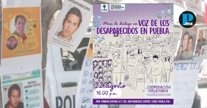 El Colectivo Voz de los Desaparecidos impulsa acciones de b&uacute;squeda y di&aacute;logo en Puebla, visibilizando la crisis de desapariciones y la necesidad de apoyo institucional.