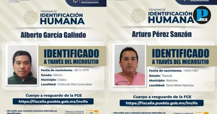 Fiscal&iacute;a de Puebla identifica a cuatro personas fallecidas; busca contactar a sus familiares