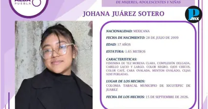 Buscan a Johana Ju&aacute;rez Sotero, adolescente de 17 a&ntilde;os desaparecida en Xicotepec