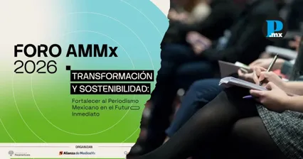 El Foro AMMx 2026 reunir&aacute; a periodistas, directivos y especialistas para analizar los desaf&iacute;os que enfrenta la industria informativa en M&eacute;xico.