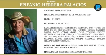 Buscan a Epifanio Herrera, desaparecido desde agosto en Tlachichuca